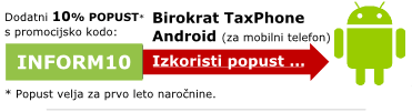 promo koda INFORM10 - 10% dodatni popust - Birokrat TaxPhone Android DAVČNA BLAGAJNA za Android