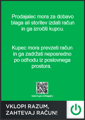 Obvestilo o obveznosti izdaje računa in obveznosti kupca, da prevzame in zadrži izdani račun